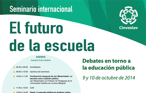 Invitación al Seminario Internacional: El futuro de la escuela. Debates...